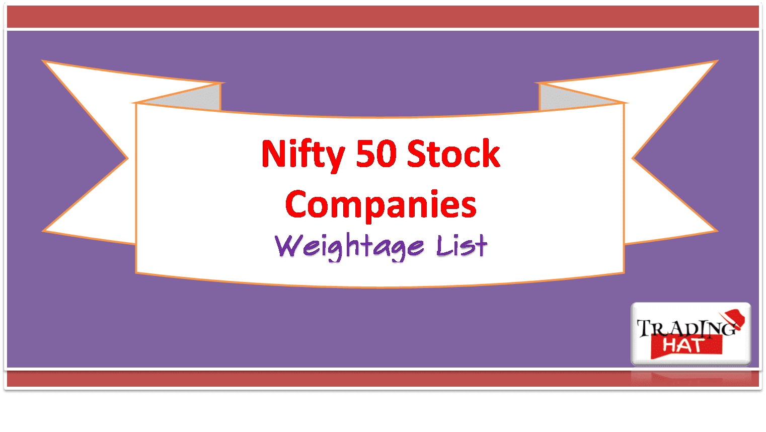 Nifty 50 Companies Stocks Weightage List 2022