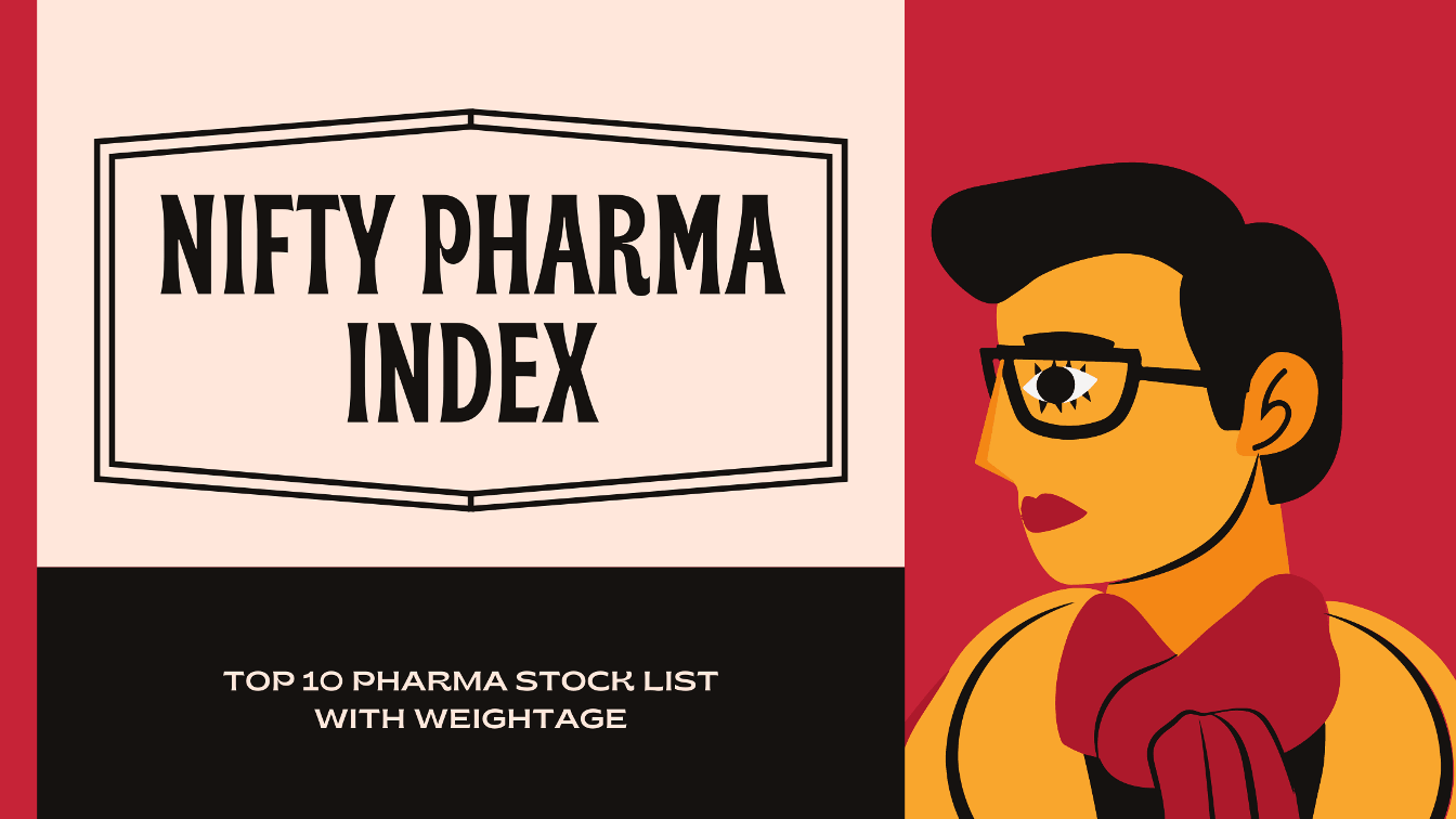 NSE Pharma Stocks List with Weightage 2022