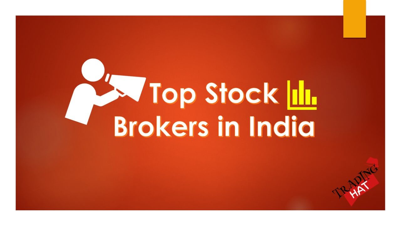 Top Stock Brokers In India